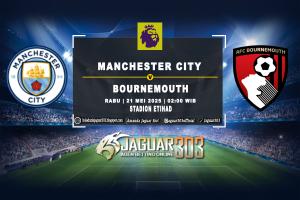 Prediksi Manchester City vs Bournemouth 21 Mei 2025